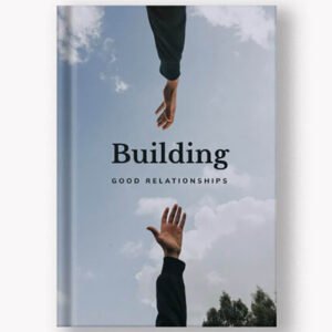 Building Better Relations